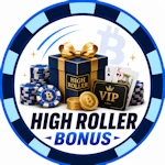 High Roller Bonuses